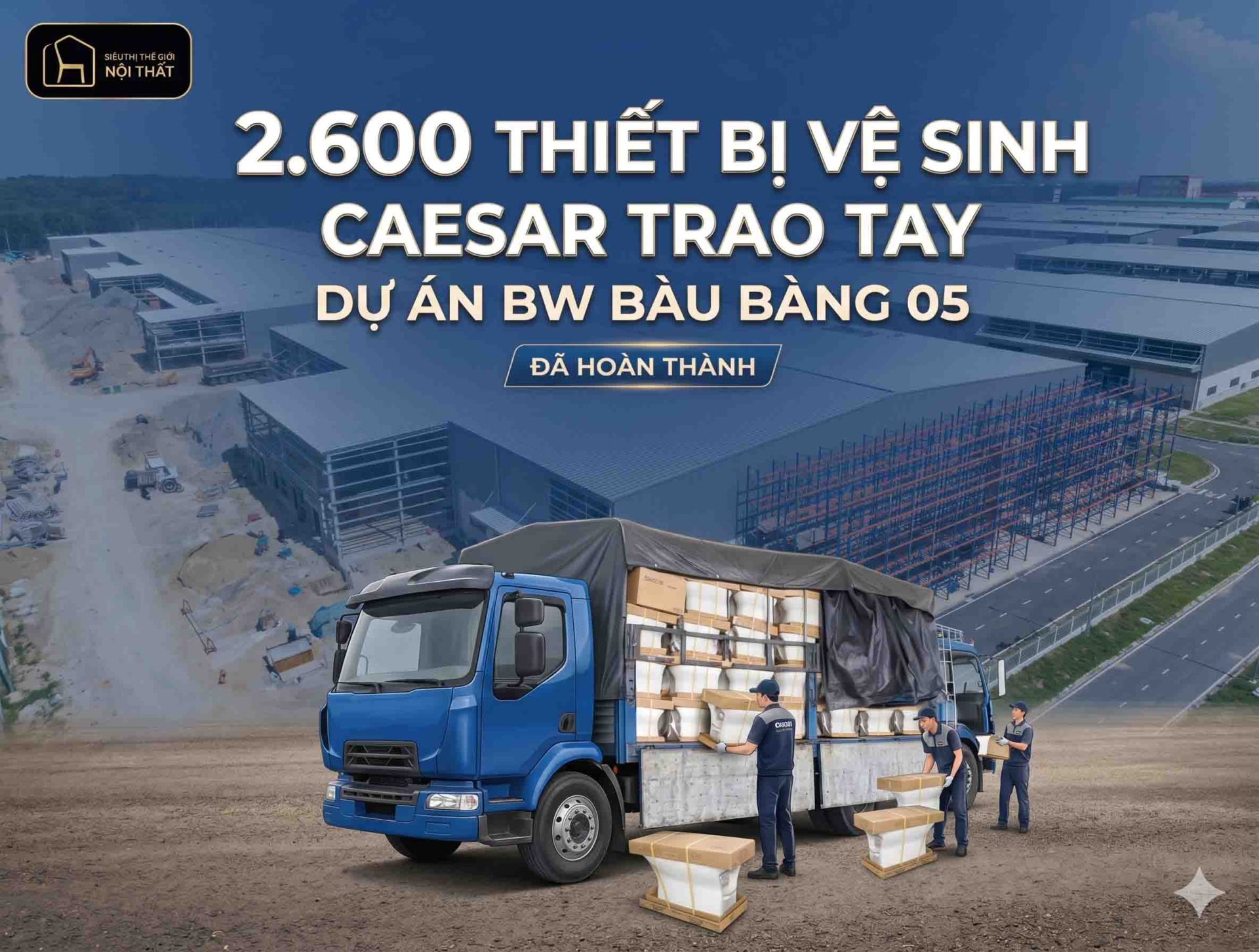 giao Hơn 2.600 thiết bị vệ sinh cho BW Bàu Bàng 05